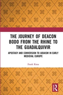 Journey of Deacon Bodo from the Rhine to the Guadalquivir