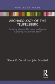 Archaeology of The Teufelsberg