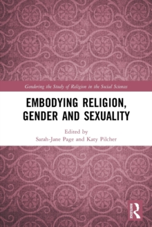 Image for Embodying Religion, Gender and Sexuality