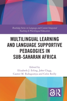 Image for Multilingual Learning and Language Supportive Pedagogies in Sub-Saharan Africa