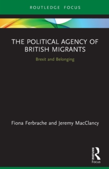 Image for The Political Agency of British Migrants