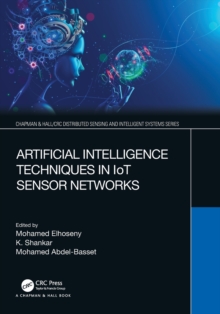Artificial Intelligence Techniques in IoT Sensor Networks