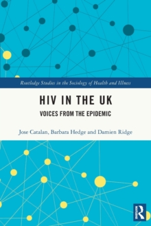 HIV in the UK: Voices from the Epidemic