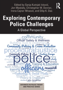 Exploring Contemporary Police Challenges: A Global Perspective