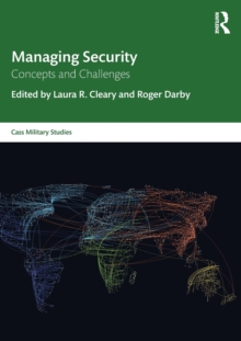 Managing Security: Concepts and Challenges