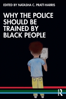Image for Why the police should be trained by Black people