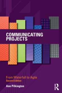 Communicating Projects: From Waterfall to Agile