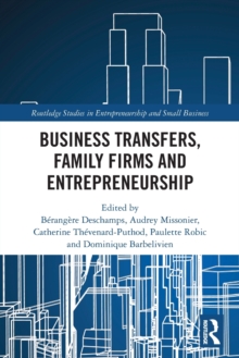 Image for Business Transfers, Family Firms and Entrepreneurship