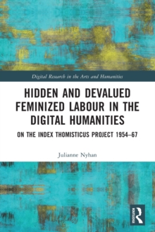 Hidden and Devalued Feminized Labour in the Digital Humanities: On the Index Thomisticus Project 1954-67