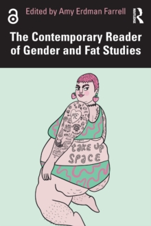 Image for The Contemporary Reader of Gender and Fat Studies