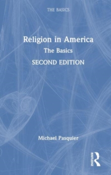 Image for Religion in America: The Basics