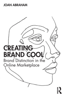 Creating Brand Cool: Brand Distinction in the Online Marketplace