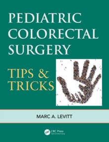 Image for Pediatric colorectal surgery  : tips & tricks