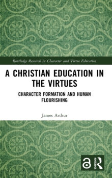 Image for A Christian Education in the Virtues