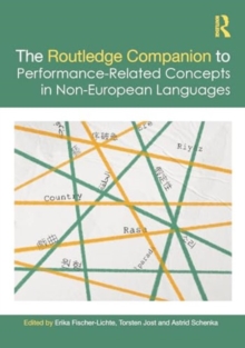 Image for The Routledge Companion to Performance-Related Concepts in Non-European Languages