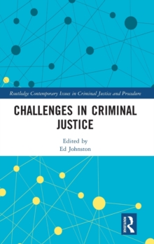 Challenges in Criminal Justice