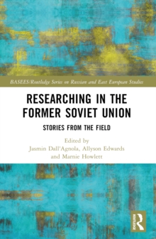 Researching in the Former Soviet Union