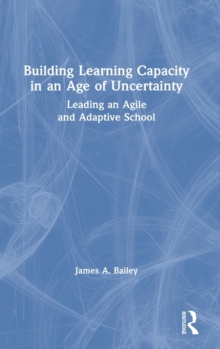 Image for Building Learning Capacity in an Age of Uncertainty