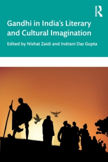 Image for Gandhi in India’s Literary and Cultural Imagination