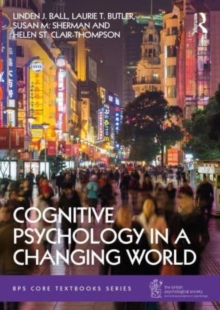 Image for Cognitive Psychology in a Changing World