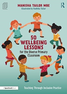 Image for 50 Wellbeing Lessons for the Diverse Primary Classroom