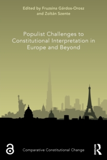 Image for Populist Challenges to Constitutional Interpretation in Europe and Beyond