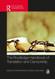 Image for The Routledge Handbook of Translation and Censorship