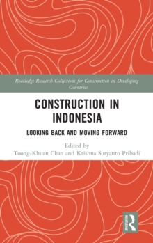Image for Construction in Indonesia  : looking back and moving forward