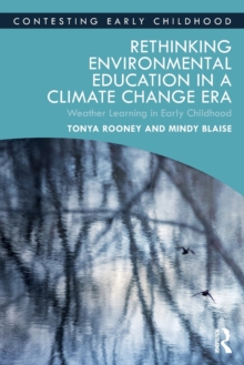 Image for Rethinking Environmental Education in a Climate Change Era