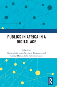 Publics in Africa in a Digital Age