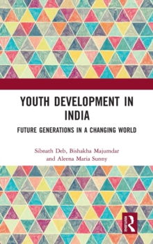 Image for Youth development in India  : future generations in a changing world