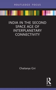 Image for India in the Second Space Age of Interplanetary Connectivity