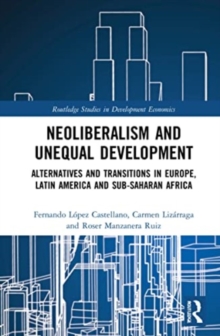 Image for Neoliberalism and Unequal Development