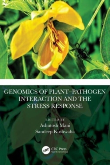 Image for Genomics of Plant–Pathogen Interaction and the Stress Response