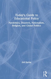 Today's Guide to Educational Policy