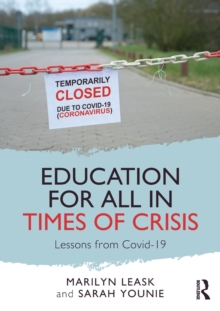 Image for Education for all in times of crisis  : lessons from Covid-19