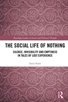 Social Life of Nothing
