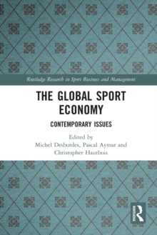Image for The global sport economy  : contemporary issues