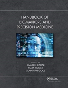 Image for Handbook of Biomarkers and Precision Medicine