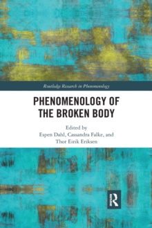 Phenomenology of the Broken Body