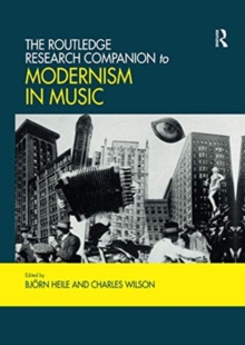 Image for The Routledge Research Companion to Modernism in Music