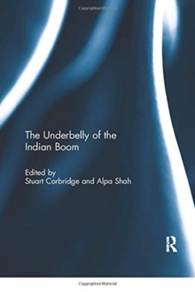 Underbelly of the Indian Boom