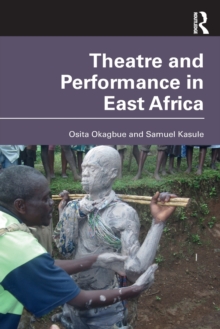 Image for Theatre and Performance in East Africa