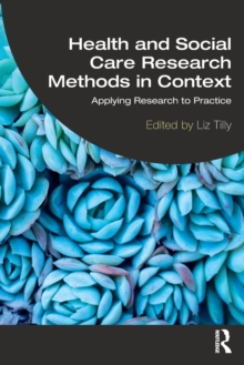 Image for Health and Social Care Research Methods in Context