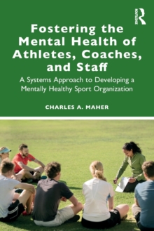 Image for Fostering the Mental Health of Athletes, Coaches, and Staff
