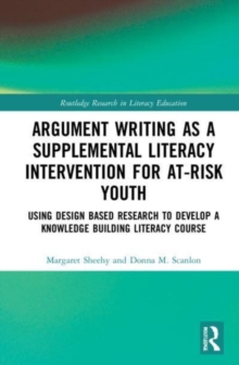 Image for Argument Writing as a Supplemental Literacy Intervention for At-Risk Youth
