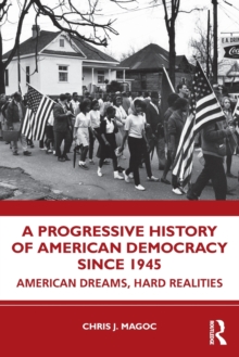 Progressive History of American Democracy Since 1945