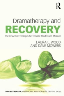 Image for Dramatherapy and Recovery