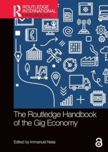 Image for The Routledge Handbook of the Gig Economy