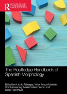Image for The Routledge Handbook of Spanish Morphology